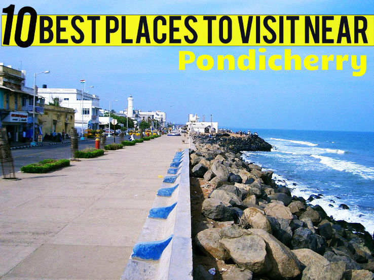 pondicherry near by places to visit